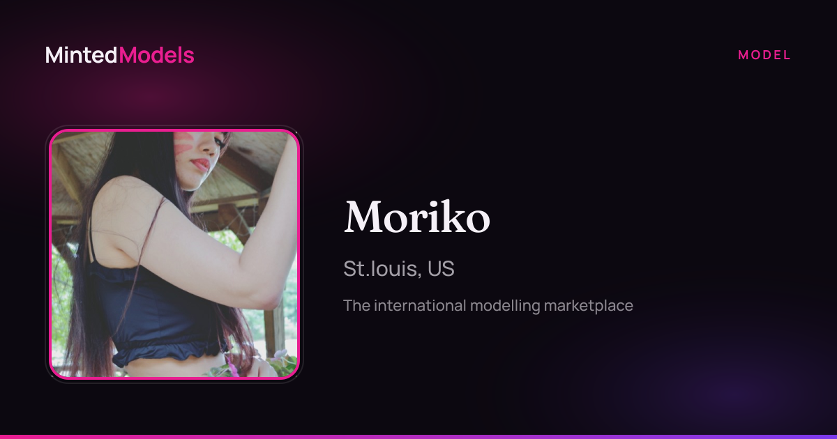 Moriko — Model Profile — MintedModels